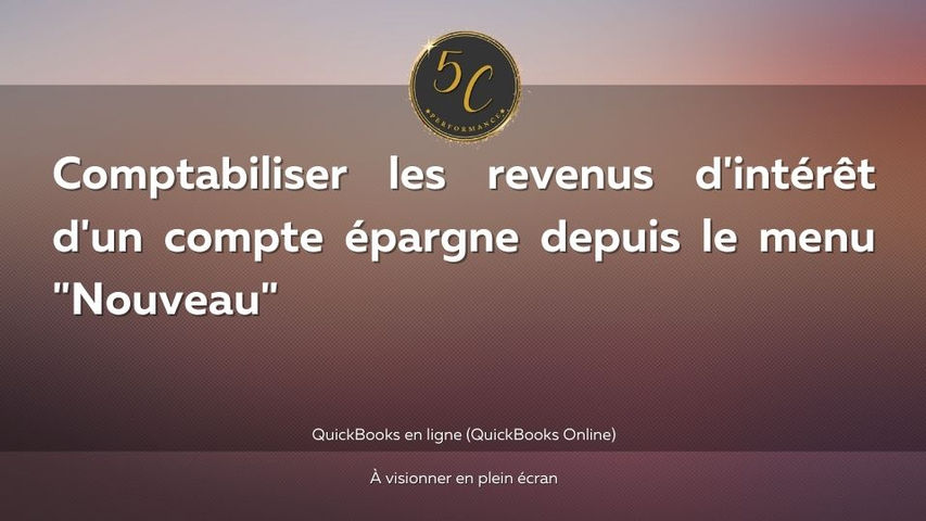 Comptabiliser les revenus d'intérêt d'un compte épargne depuis le menu "Nouveau"